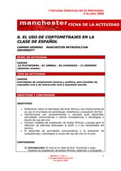 El uso de  cortometra-jes en el uso de español